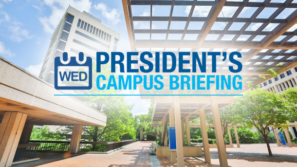 South Campus Plaza with President's Campus Briefing and a Wednesday calendar page