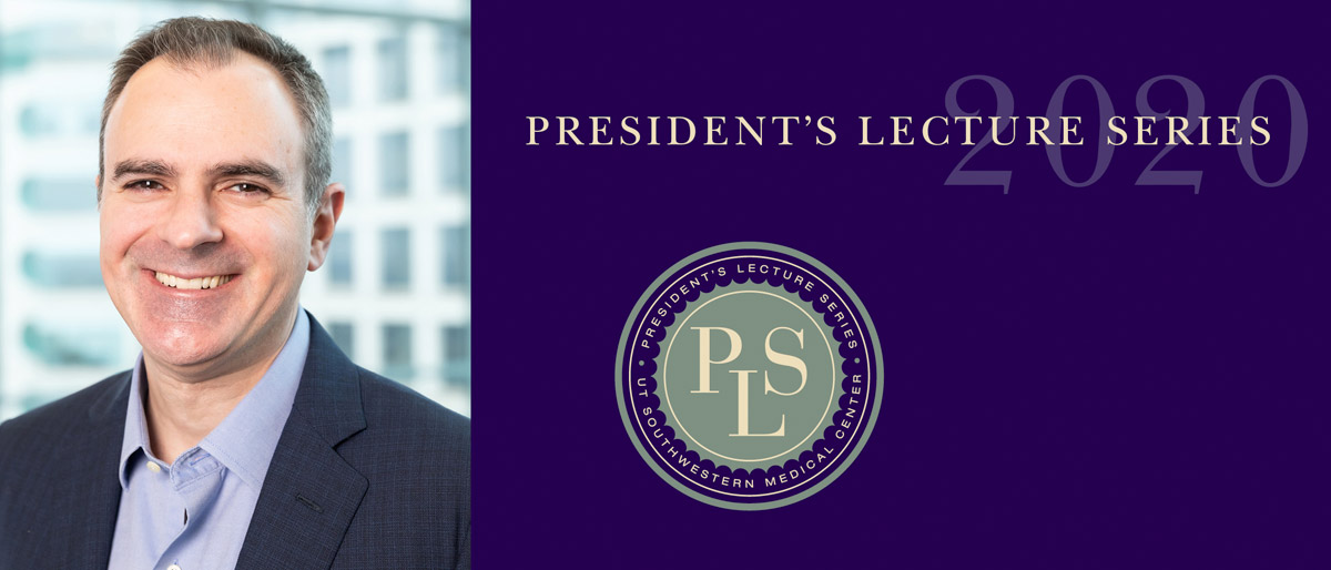 President's Lecture Series 2020 and a photo of a man in a suit