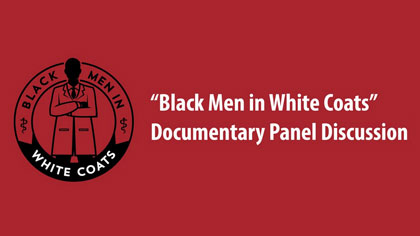 Black men in white coats logo with documentary panel discussion text
