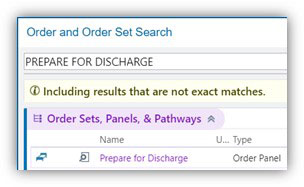 A screenshot showing the Order and Order Set Search window, with a search entered for Prepare for Discharge