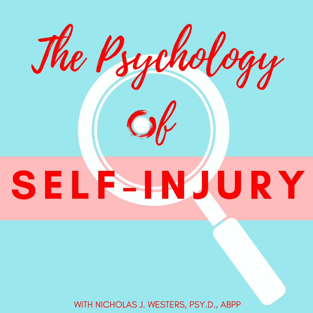 the Psychology of Self-Injury podcast 