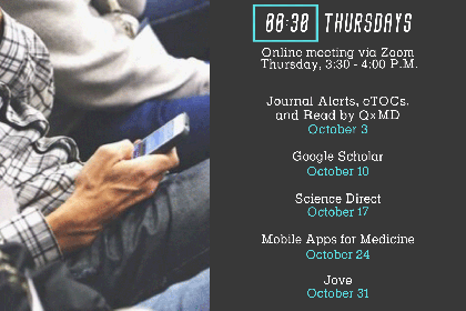 Thirty Thursdays hosted by the Health Sciences Digital Library and Learning Center