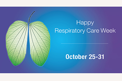 Celebrate Respiratory Care Week Oct. 25-31