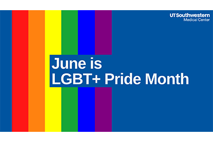 UT Southwestern honors Pride Month